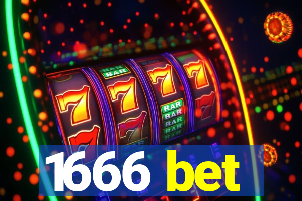 1666 bet